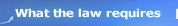 What the law requires